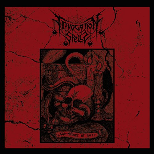 INVOCATION SPELLS - FLAME OF HATE - CD image 1