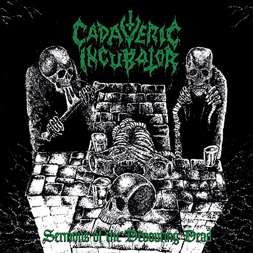CADAVERIC INCUBATOR - SERMONS OF THE DEVOURING DEAD - Vinyl Record image 1