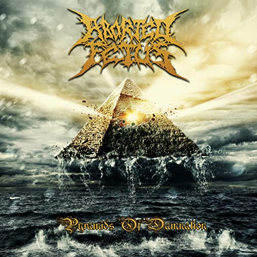 ABORTED FETUS - PYRAMIDS OF DAMNATION - CD image 1