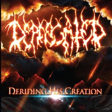 DEPRECATED - DERIDING HIS CREATION - CD image 2