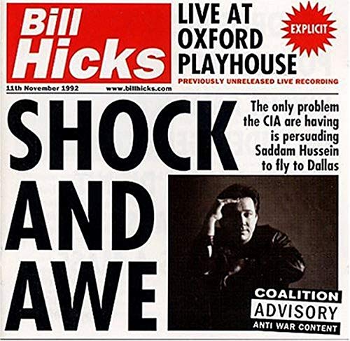 Bill Hicks - Shock And Awe:  Live At Oxford Playhouse 11 November 1992 image 1