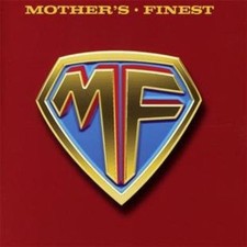 MOTHERS FINEST - CD image 1