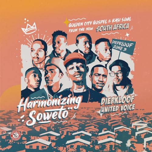 DIEPKLOOF UNITED VOI - HARMONIZING SOWETO: GOLDEN CITY GOSPEL & KASI S image 1