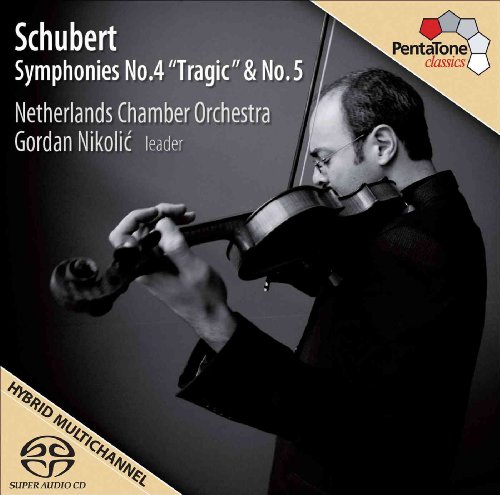 Netherlands Chamber - Schubert: Symphonies No.4"Tragic"& No.5 - CD image 1