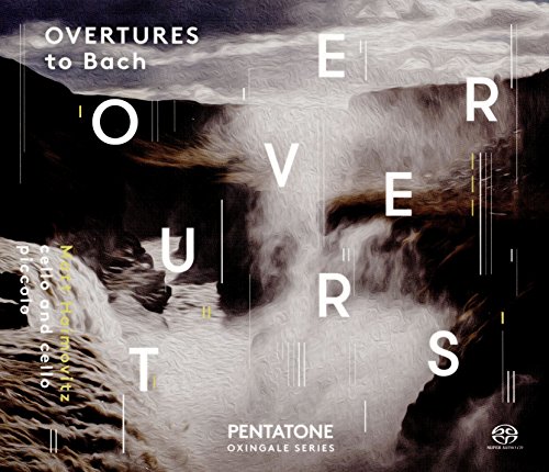 Matt Haimovitz - Overtures To Bach - SACD image 1