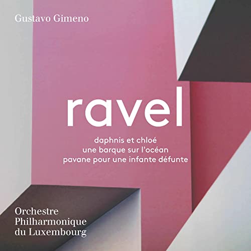 Gustavo Gimeno - Daphnis Et Chloé; Une Barque Sur L'océan; Pavane Pour image 1