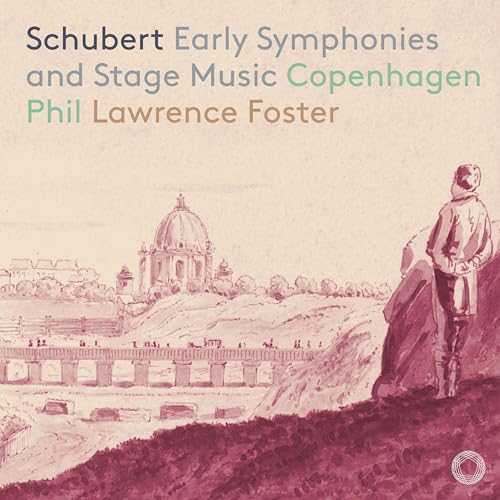 Franz Schubert - Schubert: Early Symphonies and Stage Music - SAC2