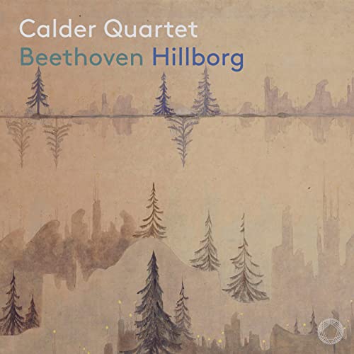 Ludwig van Beethoven - Calder Quartet: Beethoven/Hillborg - CD image 1