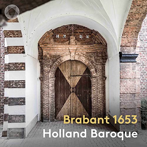 HOLLAND BAROQUE - BRABANT 1653 - CD image 1