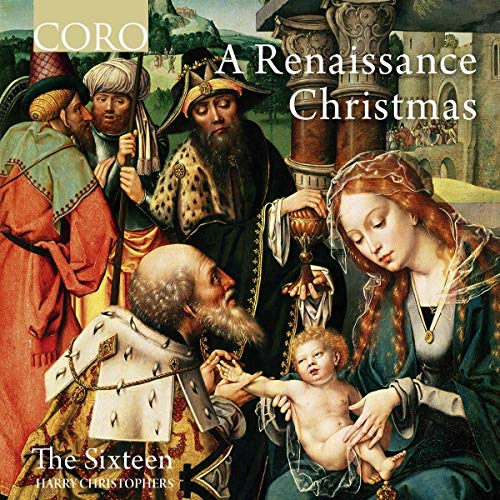 Sixteen - : A Renaissance Christmas - CD image 1