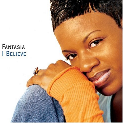 Fantasia - I Believe - Used CD image 1