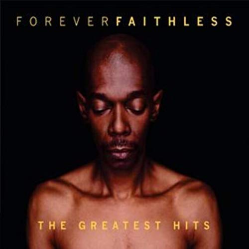 Faithless - Forever  (The Greatest Hits) - CD image 1