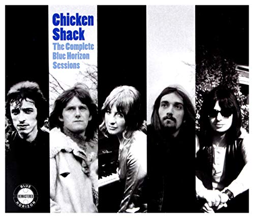 Chicken Shack - Complete Blue Horizon Sessions - CD image 1