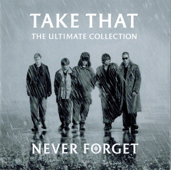 Take That - Ultimate Collection - Never Forget - CD image 6