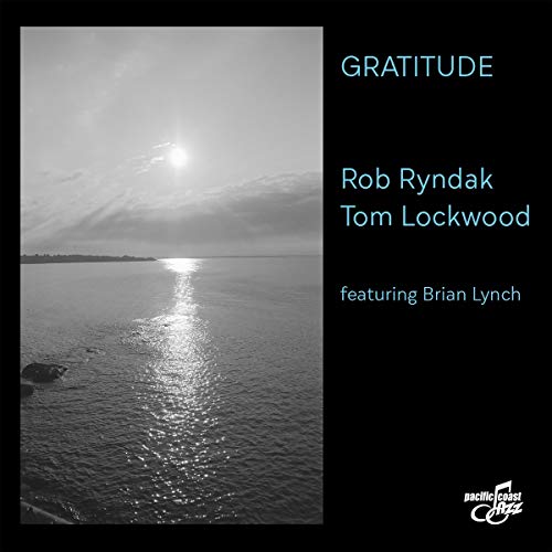 Rob Ryndak & Tom Loc - Gratitude - CD image 1