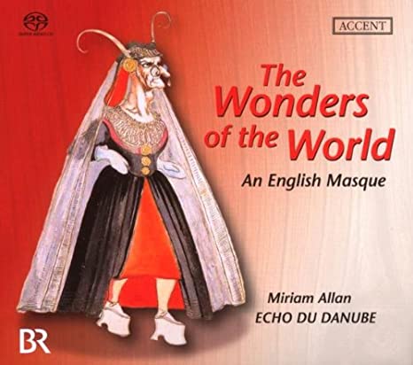 The Wonders of the World - An 17th Century English Masque