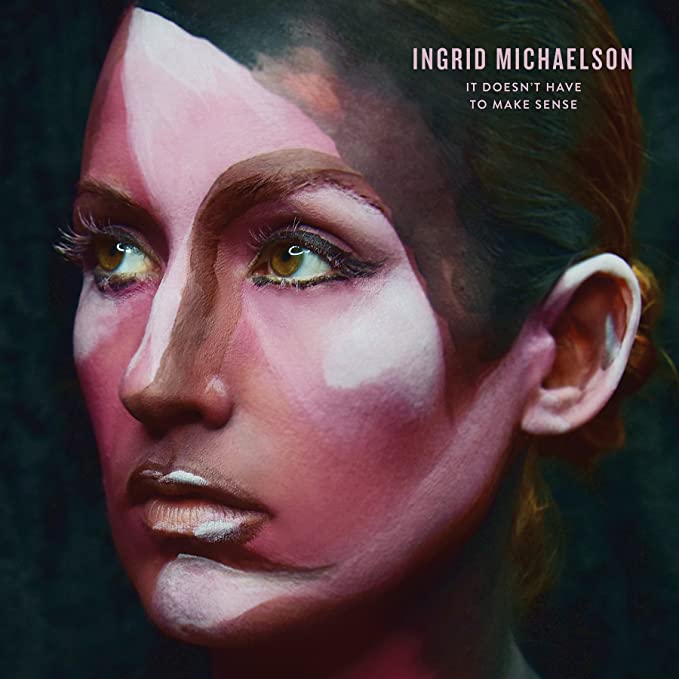Ingrid Michaelson - It Doesn't Have To Make Sense - CD image 1