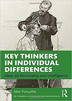 Key Thinkers in Individual Differences : Ideas on Personality and Intelligence