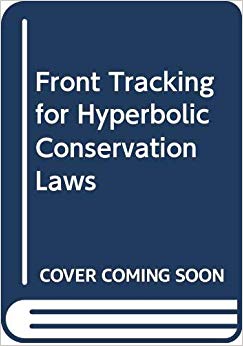 Front Tracking for Hyperbolic Conservation Laws : 152