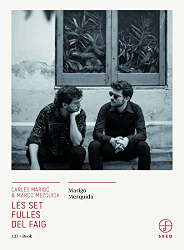 MEZQUIDA & MARIGO - LES SET FULLES DEL FAIG - CD