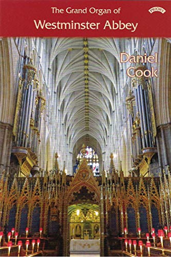 The Grand Organ Of Westminster Abbey