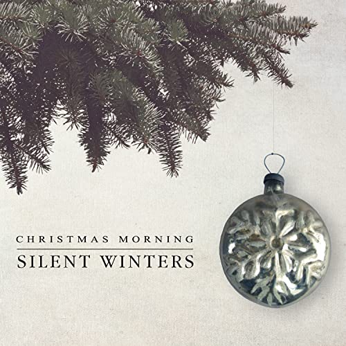 SILENT WINTERS - CHRISTMAS MORNING - CD image 1