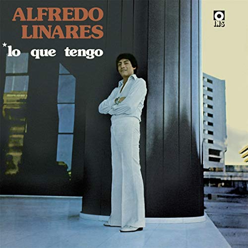 LINARES ALFREDO - LO QUE TENGO - Vinyl Record image 1