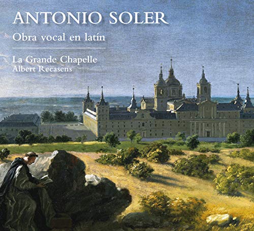 La Grande Chapelle - Antonio Soler: Obra Vocal En Latín - CD image 1