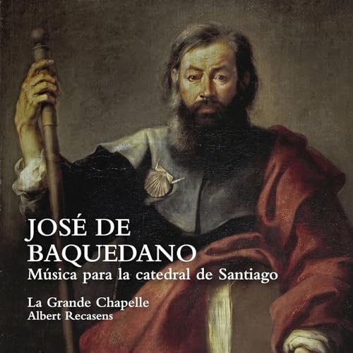 LA GRANDE CHAPELLE; - JOSE DE BAQUEDANO MUSICA PARA - CD image 1