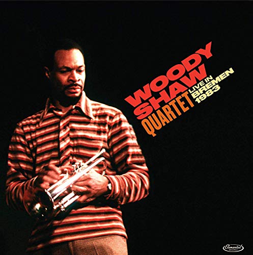 Woody Shaw Quartet - Live In Bremen 1983 - CD image 1
