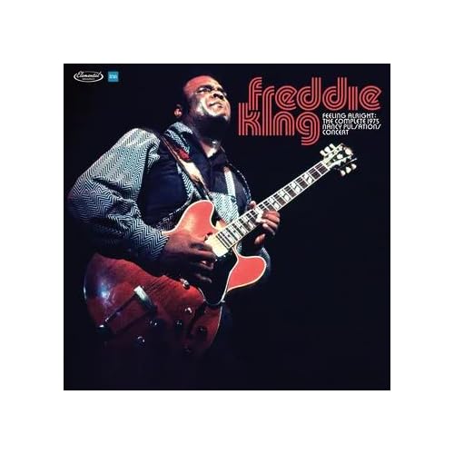 Freddie King - Feeling Alright: Complete Live At The 1975 Nancy Pulsatio image 1