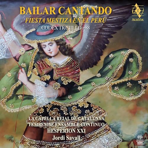 JORDI SAVALL - Bailar Cantando: Fiesta Mestiza En El Perú - CD image 1