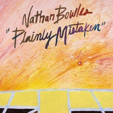 NATHAN BOWLES - PLAINLY MISTAKEN - Vinyl Record VL image 1