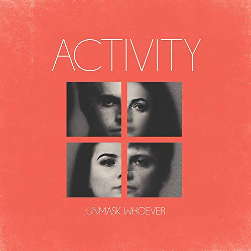 ACTIVITY - UNMASK WHOEVER - CD image 1