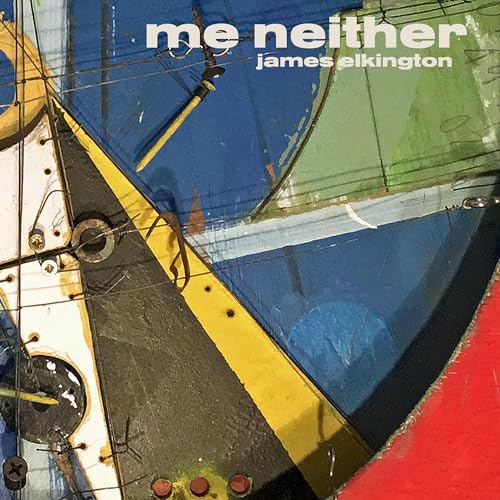 JAMES ELKINGTON - ME NEITHER - Vinyl Record VL image 1