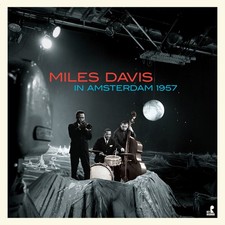 Miles Davis - In Amsterdam 1957 - Vinyl Record image 1
