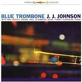JOHNSON J.J. - BLUE TROMBONE - CD image 1