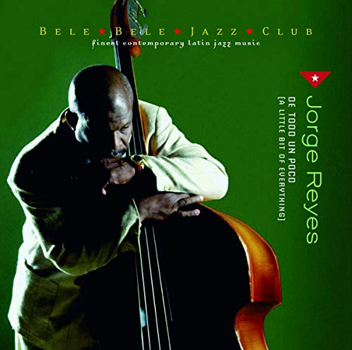 JORGE REYES - De Todo Un Poco - CD image 1