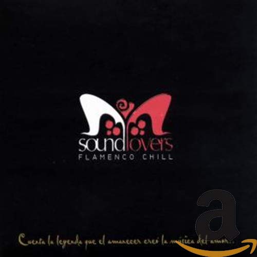 SOUND LOVERS - FLAMENCO CHILL - CD image 1