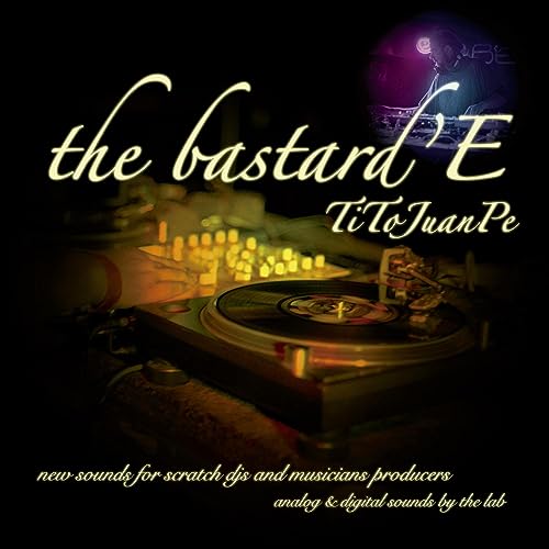 DJ TITO JUANPE - BASTARD'E - Vinyl Record image 1
