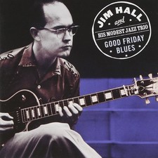 JIM HALL - HALL JIM / GOOD FRIDAY BLUES - CD ALBUM image 1