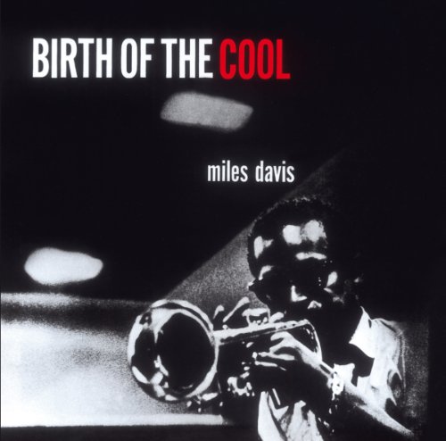 Miles Davis - Birth Of The Cool - CD image 1