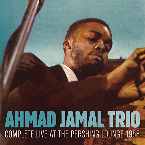 Ahmad Jamal Trio - Complete Live At The Pershing Lounge 1958 - Used C image 1