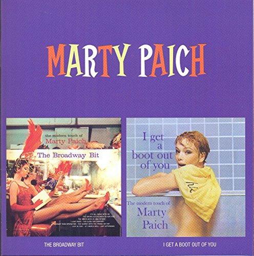 MARTY PAICH   ART PE - PAICH MARTY / THE BROADWAY BIT - CD ALBUM
