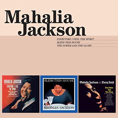 MAHALIA JACKSON - Everytime I Feel The Spirit / Bless This House / The image 1