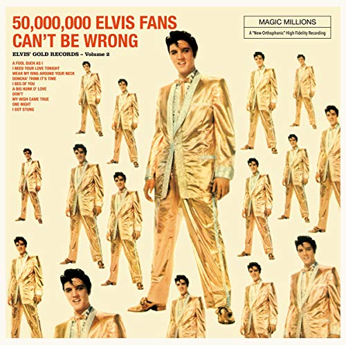 PRESLEY - 50000  FANS CAN'T BE WRONG (' GOLDS VOL. 2) (4 BONUS TRACKS) image 1