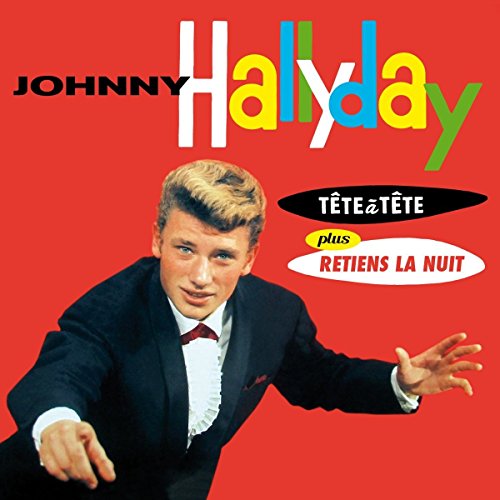 HALLYDAY - TETE A TETE PLUS RETIENS LA NUIT (12 BONUS TRACKS/24BIT REM image 1