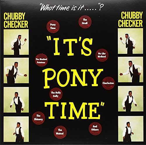 CHUBBY CHECKER - ITS PONY TIME & 2 BONUS TRACK - Vinyl Record image 1