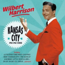 WILBERT HARRISON - KANSAS CITY - 1953-1962 SIDES - CD image 1