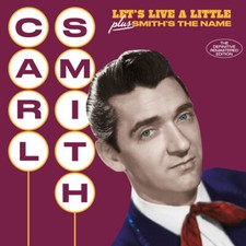 SMITH CARL - LETS LIVE A LITTLE - CD image 1
